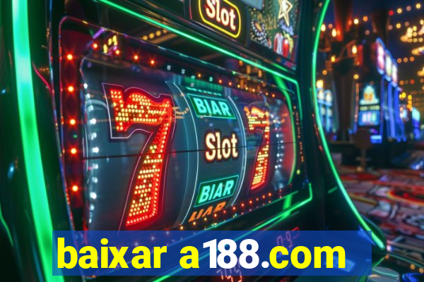 baixar a188.com